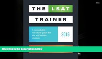 PDF  The LSAT Trainer: A remarkable self-study guide for the self-driven student Mike Kim For Kindle