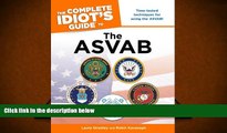 Download [PDF]  The Complete Idiot s Guide to the ASVAB (Complete Idiot s Guides (Lifestyle