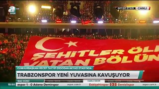 Trabzonspor Akyazı Şenol Güneş Stadı açılışı HD TAMAMI 18 Aralık 2016