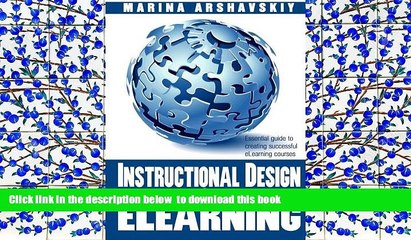 READ book  Instructional Design for ELearning: Essential guide to creating successful eLearning