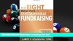 FREE DOWNLOAD  The Eight Principles of Sustainable Fundraising: Transforming Fundraising Anxiety