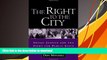 READ book  The Right to the City: Social Justice and the Fight for Public Space Don Mitchell