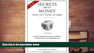 Audiobook  Secrets About Money That Put You At Risk For Kindle