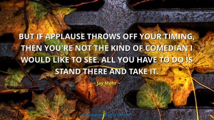 Jay Mohr Quotes