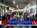 NTVL: Mahabang pila sa Bicol Central Station, sasalubong sa mga pasaherong babalik sa Maynila