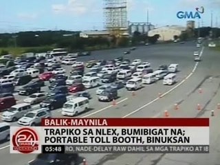 24 Oras: Trapiko sa NLEX, bumibigat na; portable toll booth, binuksan