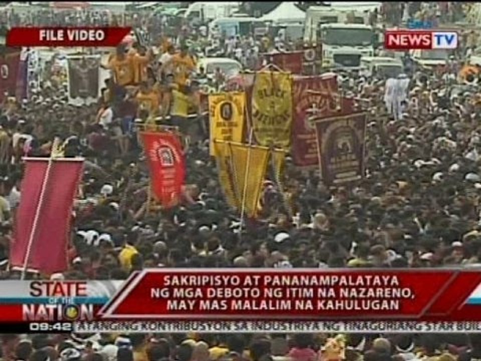 Sakripisyo at pananampalataya ng mga deboto ng Itim na Nazareno, may mas malalim na kahulugan