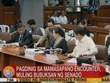 UB: Pagdinig sa Mamasapano encounter, muling bubuksan ng Senado