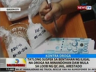 BT: 3 suspek sa bentahan ng iligal na droga na minandohan daw mula sa loob ng QC Jail, arestado