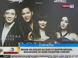 BT: Regine Velasquez-Alcasid at Martin Nievera, magsasama sa isang valentine concert