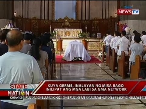 SONA: Kuya Germs, inalayan ng misa bago inilipat ang mga labi sa GMA Network