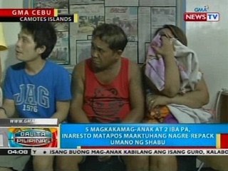 5 magkakamag-anak at 2 iba pa, inaresto matapos maaktuhang nagre-repack umano ng shabu