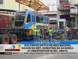 Télécharger la video: BT: Ikalawang batch ng mga bagong bagong ng MRT, dumating na sa bansa at ininspeksyon ni Sec. Abaya