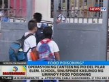 BT: Operasyon ng canteen ng Pio Del Pilar ES, sinuspinde kasunod ng umano'y food poisoning