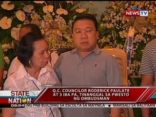 SONA: QC Councilor Roderick Paulate at 3 iba pa, tinanggal sa pwesto ng Ombudsman