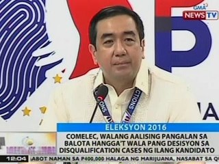 Comelec: Walang aalising pangalan sa balota hangga't wala pang desisyon sa disqualification cases