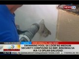 Swimming pool sa loob ng medium security compound sa NBP, binuwag sa ika-13 Oplan Galugad