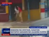 Saksi: Lalaki, hinostage at sinaksak ang babaeng nagugustuhan umano