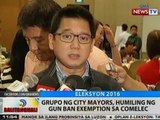BT: Grupo ng city mayors, humiling ng gun ban exemption sa Comelec