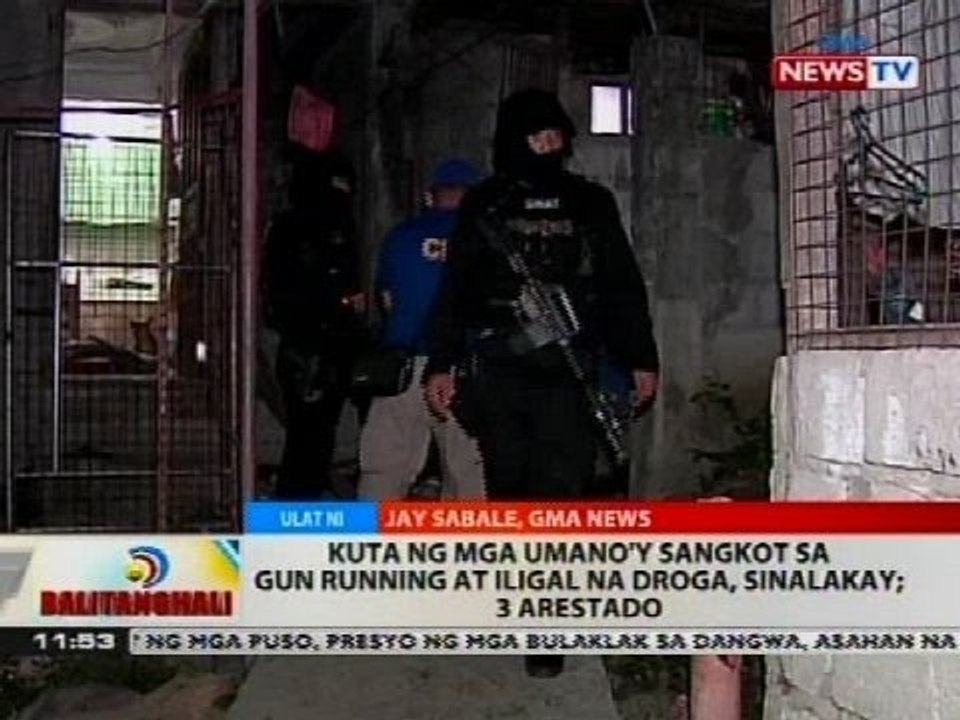 BT: Kuta ng mga umano'y sangkot sa gun running at iligal na droga, sinalakay