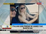 BT: Italian girlfriend ni James Yap, buntis na