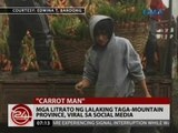 24 Oras: Mga litrato ng lalaking taga-Mountain Province, viral sa social media