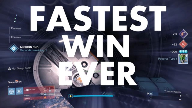 Fastest Win Ever , a DESTINY - Trials of Osiris -