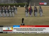 BT: Graduation rites ng PMA Laya Class of 2016, pinangunahan ni Pangulong Aquino
