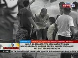 Gulo sa Makati City Jail matapos ang noise barrage ng mga preso, iniimbestigahan
