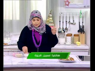 شركسية بعين الجمل - قطايف بالقشطة - فطائر البطاطس والجبنة | على قد الأيد حلقة كاملة