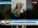 BT: Bata, pinalo ng bakal ng sariling ama