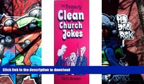 READ book  The Treasury of Clean Church Jokes (Treasury of Clean Jokes) READ ONLINE