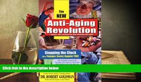 PDF  New Anti-Aging Revolution: Stop the Clock: Time Is on Your Side for a Younger, Stronger,
