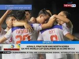 Azkals, pinataob ang North Korea sa FIFA World Cup Qualifiers sa score na 3-2