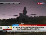 BT: Mt. Kanlaon, nagbuga ng abo na may nagbabagang bato