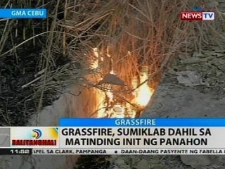 BT: Grassfire, sumiklab dahil sa matinding init ng panahon