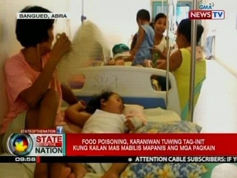 SONA: Food poisoning, karaniwan tuwing tag-init kung kailan mas mabilis mapanis ang mga pagkain