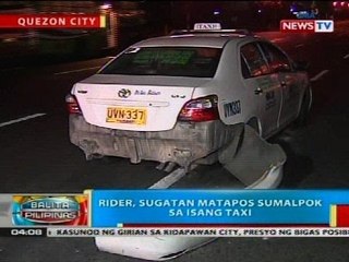 BP: Rider, sugatan matapos sumalpok sa isang taxi