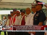 Mga beterano ng WWII, bumisita sa Libingan ng mga Bayani upang gunitain ang veterans week