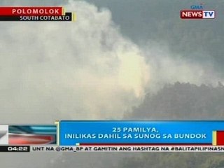 25 pamilya, inilikas dahil sa sunog sa bundok sa Polomolok, South Cotabato
