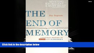Read Online  The End of Memory Full Book Epub