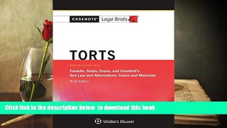 Free [PDF] Download  Casenote Legal Briefs Keyed to Tort Law and Alternatives, Tenth Edition by