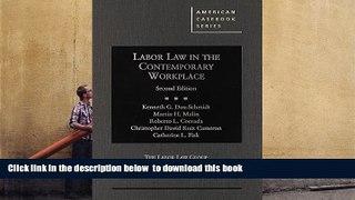 Free [PDF] Download  Labor Law in the Contemporary Workplace (American Casebook Series)  DOWNLOAD