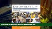 READ book  Employment Law: A Guide to Hiring, Managing, and Firing for Employers and Employees,