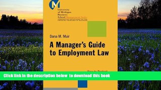EBOOK ONLINE  A Manager s Guide to Employment Law: How to Protect Your Company and Yourself