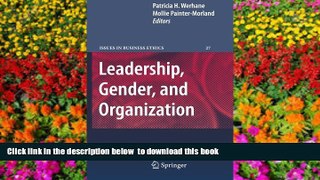 FREE [DOWNLOAD]  Leadership, Gender, and Organization (Issues in Business Ethics) READ ONLINE