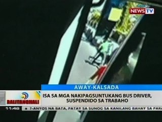 BT: Isa sa mga nakipagsuntukang bus driver, suspendido sa trabaho