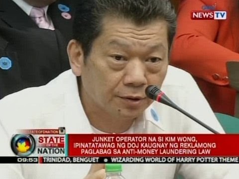 SONA: Kim Wong, ipinatatawag ng DOJ kaugnay ng reklamong paglabag sa anti-money laundering law