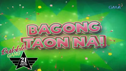 Bubble Gang Ep. 1058: Bagong Taon, Bagong Buhay