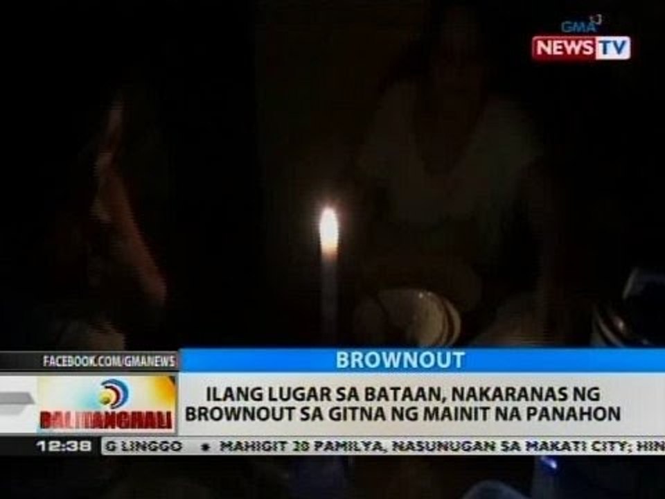 BT: Ilang lugar sa Bataan, nakaranas ng brownout sa gitna ng mainit na panahon